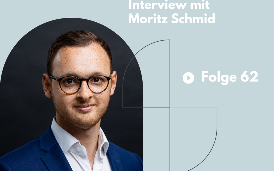 Podcast mit Moritz Schmid